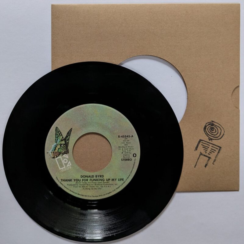 DONALD BYRD / THANK YOU FOR FUNKING UP MY LIFE / 1978 / VINIL 7"