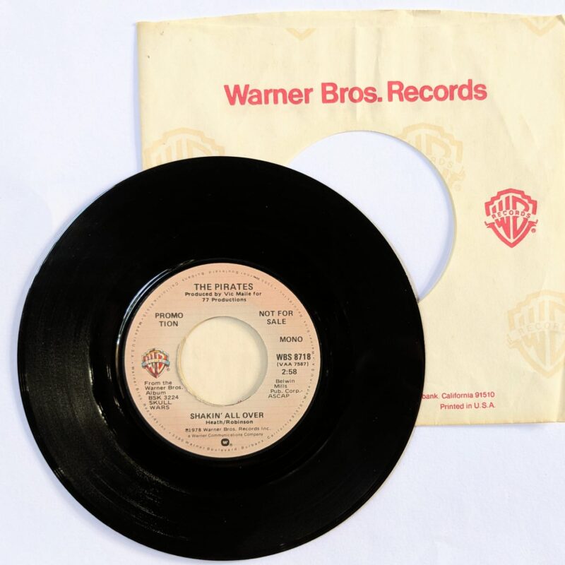 THE PIRATES / SHAKIN' ALL OVER / STEREO - MONO / 1978 / VINIL 7" PROMO