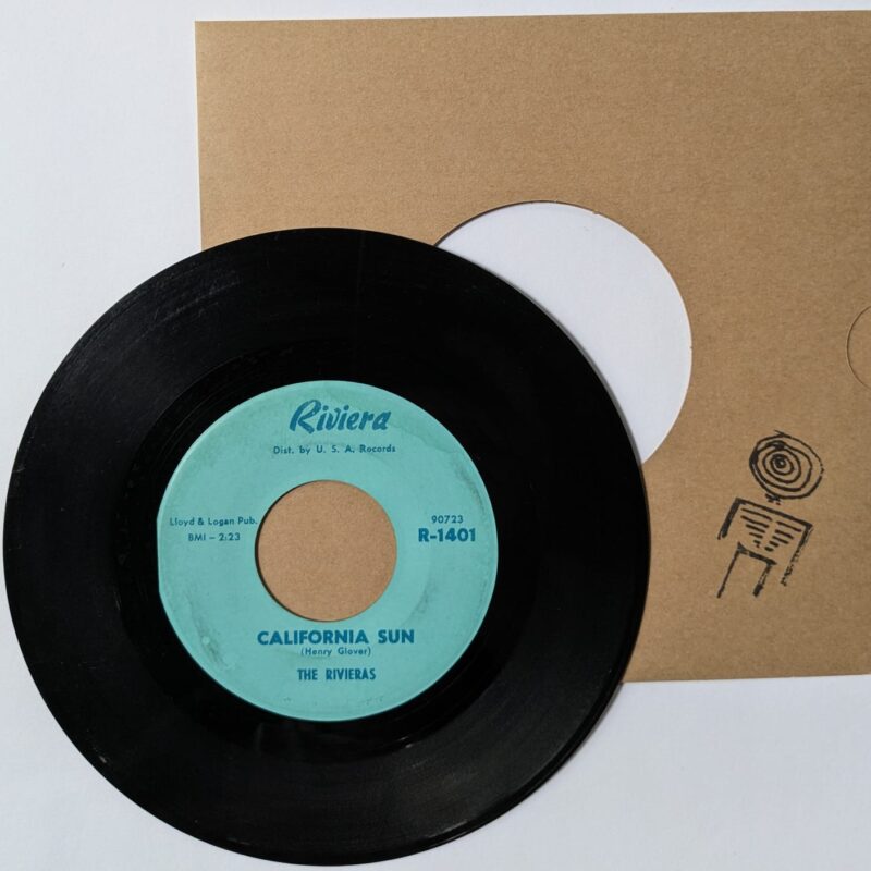 THE RIVIERAS / CALIFORNIA SUN / H B  GOOSE STEP / 1963 / VINIL 7"