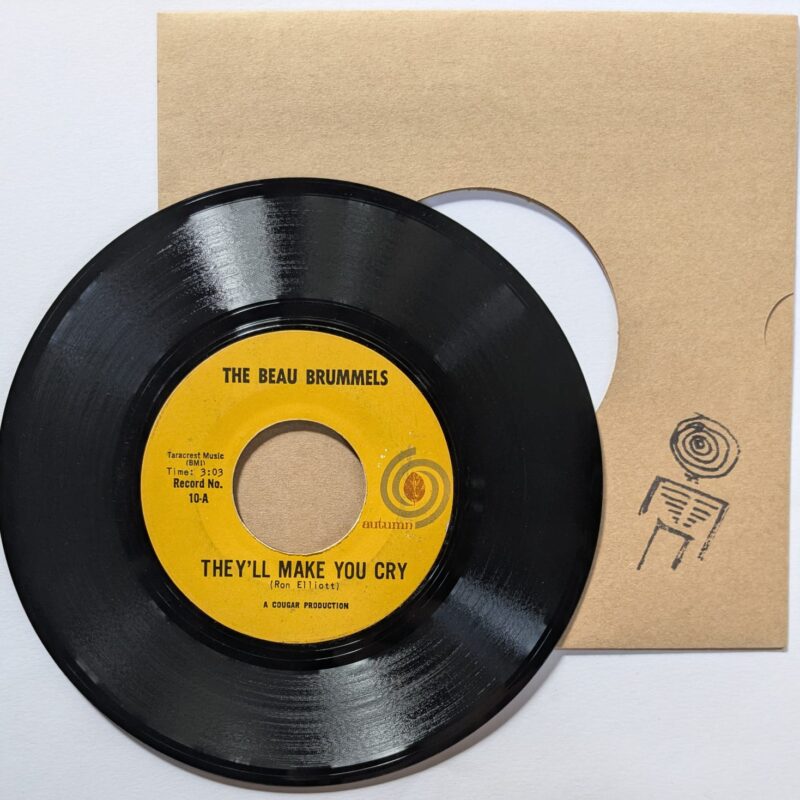 THE BEAU BRUMMELS / Just A Little / They'll Make You Cry  / 1965 / VINIL 7"