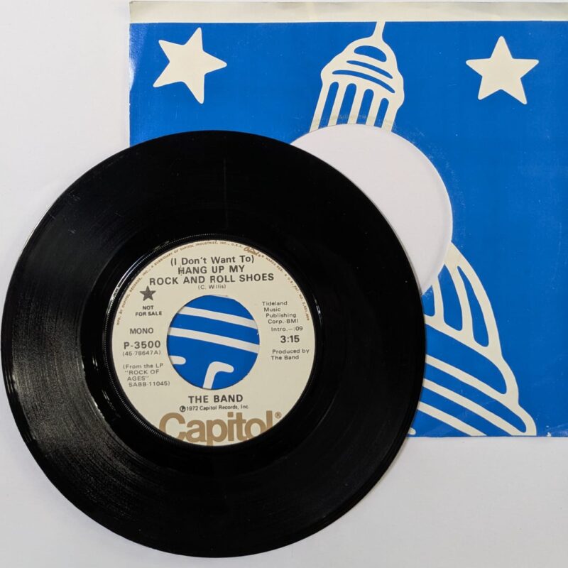 THE BAND  / ( I DON'T ...) HANG UP MY ROCK AND ROLL SHOES / CALEDONIA MISSION / 1972 / VINIL 7"