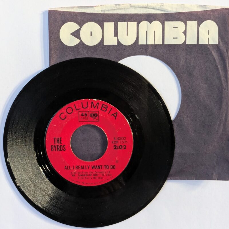 THE BYRDS / ALL I REALLY WANT TO DO / I'LL FEEL A WHOLE LOT BETTER / 1965 / VINIL 7"