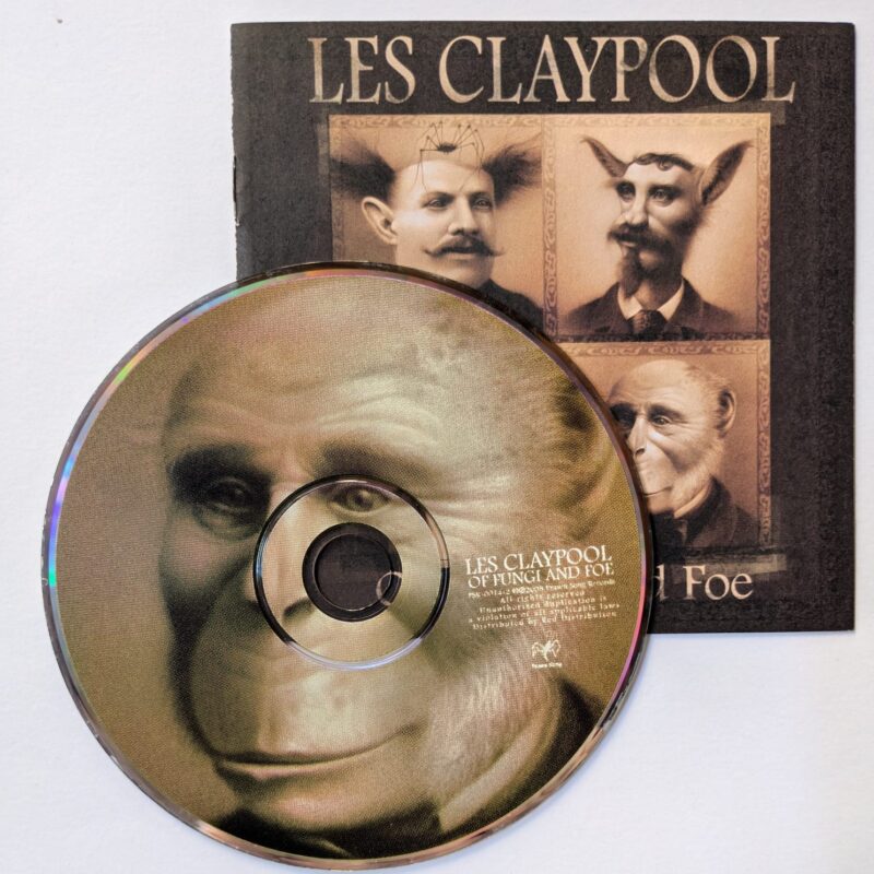 LES CLAYPOOL / OF FUNGI AND FOE / 2009 / CD