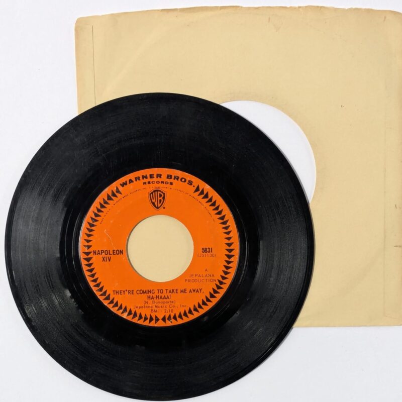 NAPOLEON XIV / THEY'RE COMING TO TAKE ME AWAY, HÁ-HAAA! / 1966 / VINIL 7"
