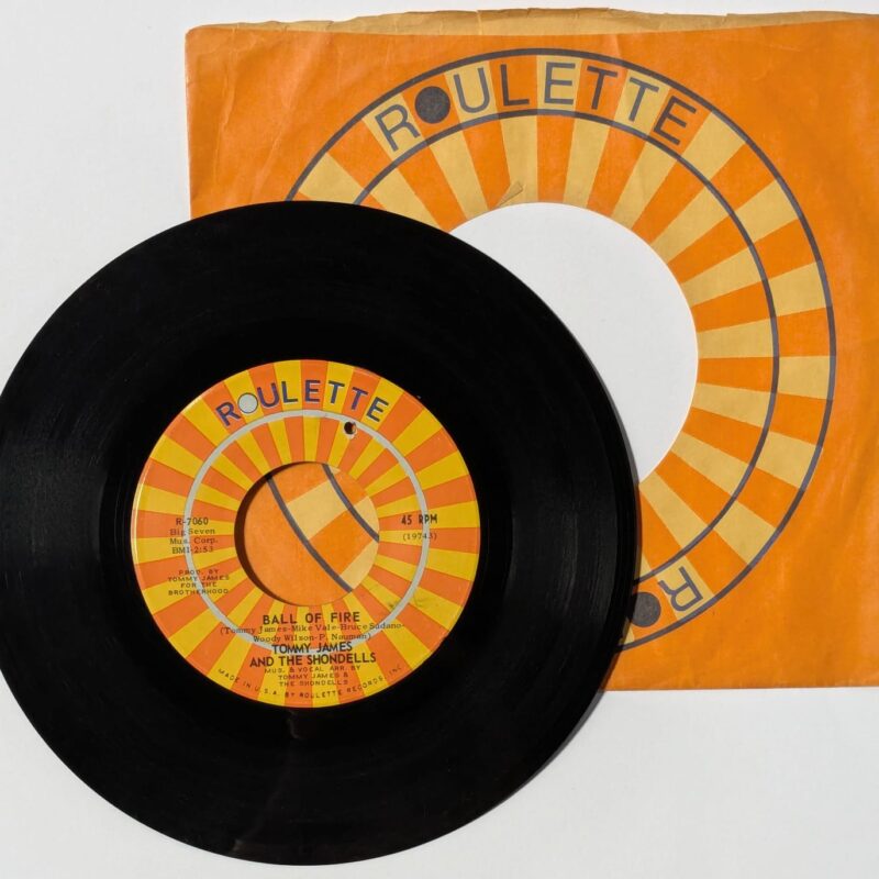 TOMMY JAMES AND THE SHONDELLS / BALL OF FIRE / MAKIN GOOD TIME / 1969 / VINIL 7"